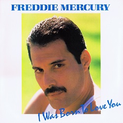 Freddie Mercury - I Was Born To Love You. (Extended Mix) - front