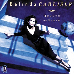 Belinda Carlisle – Heaven Is A Place On Earth - front