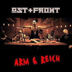 Ost+Front – Arm & Reich - front