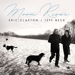 Eric Clapton & Jeff Beck – Moon River - front