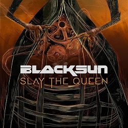 Black Sun – Slay the Queen - front