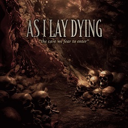 As I Lay Dying – The Cave We Fear to Enter - front