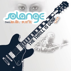 Solange feat. B.B. King – The Thrill Is Gone (Live) - front