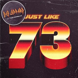 Def Leppard feat. Tom Morello – Just Like 73 - front