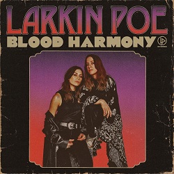 Larkin Poe – Bad Spell - front