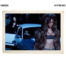 Saweetie – Is It The Way - front