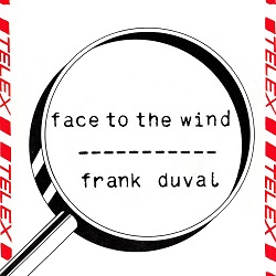 Frank Duval – Face To The Wind - front